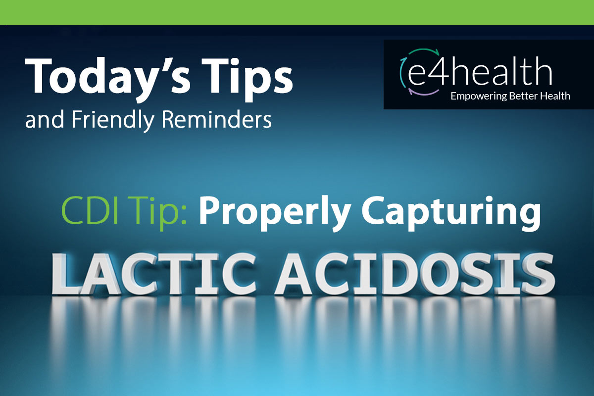 CDI Tips Properly Capturing Lactic Acidosis